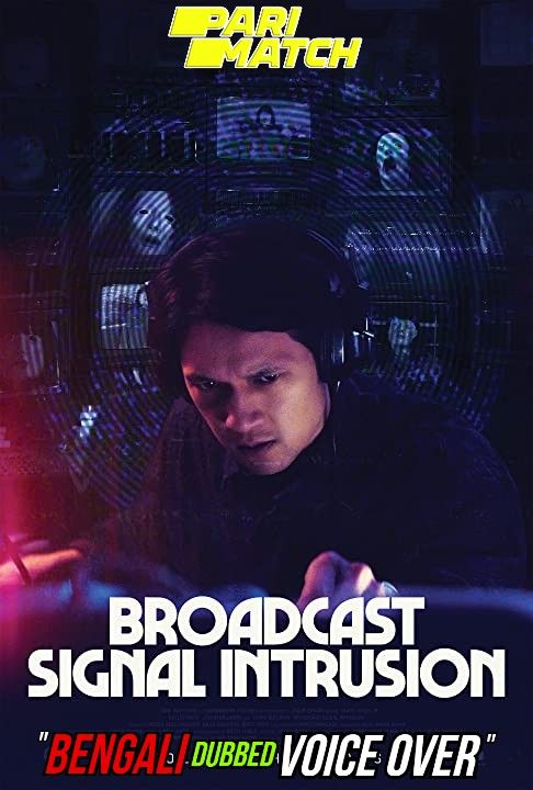 poster of Broadcast Signal Intrusion (2021) Bengali (Voice Over) Dubbed WEBRip