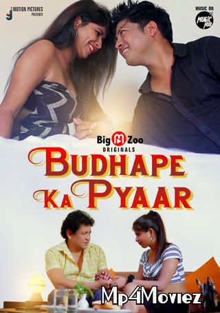 poster of Budhape Ka Pyaar (2021) S01 Complete Hindi HDRip