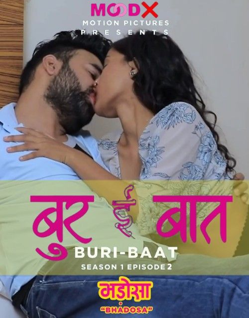 Buri Baat (2022) S01E02 MoodX Hindi Web Series HDRip download full movie