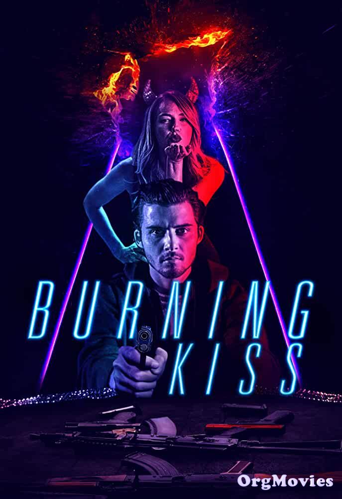 poster of Burning Kiss 2018 Hindi Dubbed Full Movie