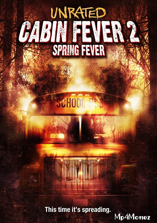 poster of Cabin Fever 2 Spring Fever (2009) Hindi Dubbed Full Movie