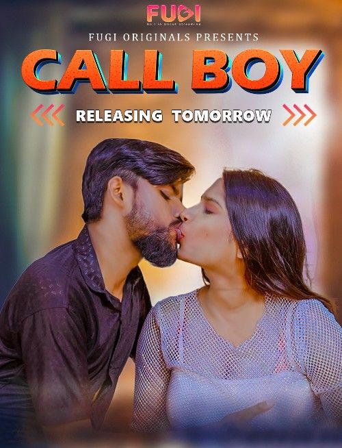 poster of Call Boy 2024 S01E01 Hindi Fugi Web Series