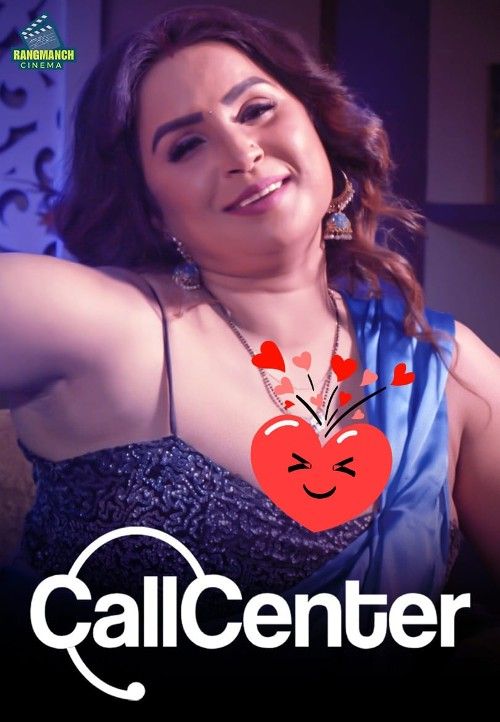 poster of Call Center (2024) S01 Rangmanch Hindi Web Series