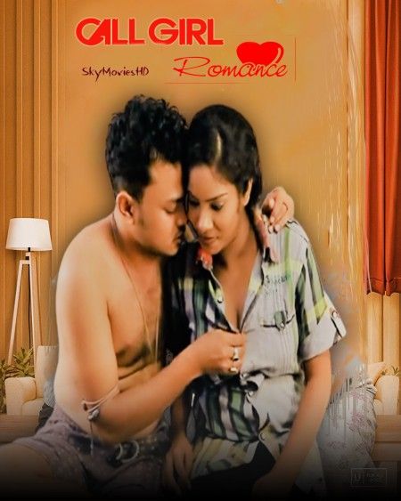 poster of Call Girl Romance (2022) Hindi Short Film UNRATED HDRip