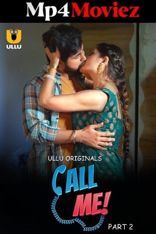 poster of Call Me Part 2 (2024) Hindi ULLU Web Series