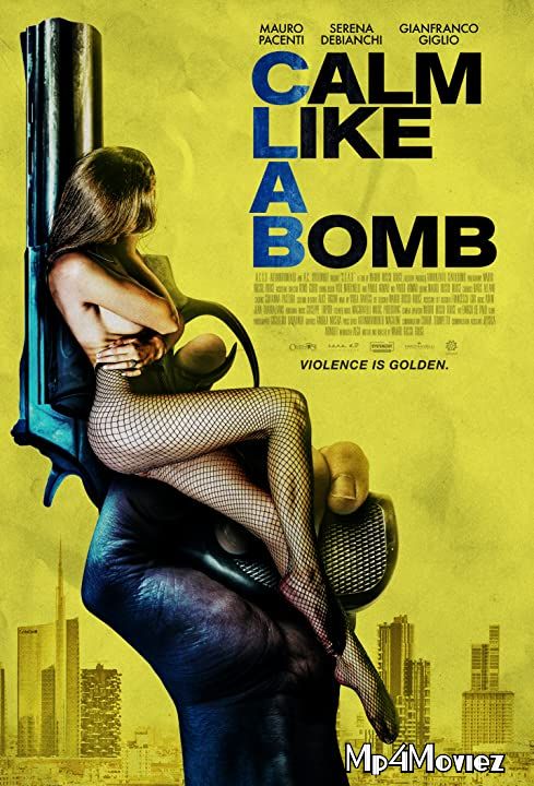 poster of Calm Like a Bomb (2021) Hindi (Voice Over) Dubbed WEBRip