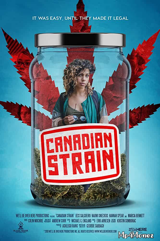 poster of Canadian Strain 2019 English Full Movie