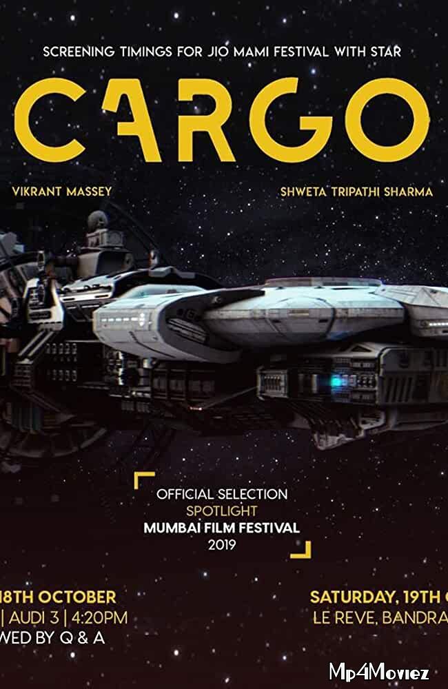 poster of Cargo (2020) Hindi Full Movie