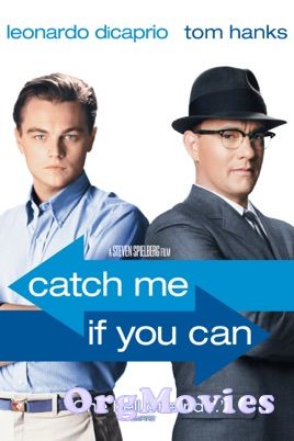 poster of Catch Me If You Can 2002 Hindi Dubbed Full Movie