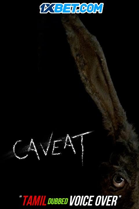 poster of Caveat (2020) Tamil (Voice Over) Dubbed BluRay