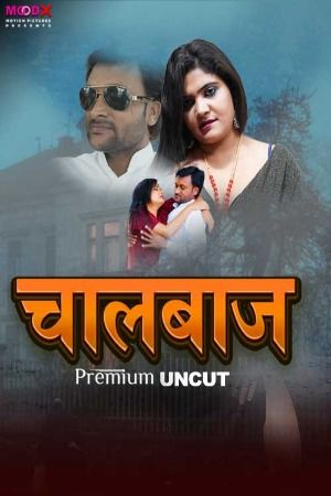 poster of Chaalbaaz (2024) Hindi MoodX Short Film