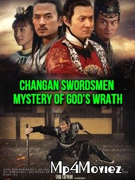 poster of Changan Swordsmen Mystery of Gods Wrath 2016 Hindi Dubbed Movie