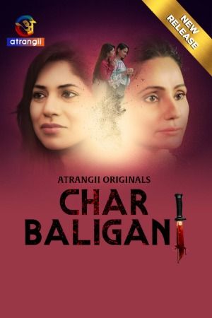 Char Baliganj (2024) Hindi Atrangii Short Film download full movie