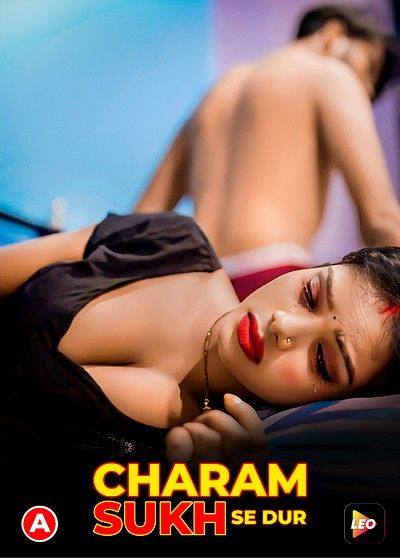 poster of Charam Sukh Se Dur (2022) LeoApp Hindi Short Film HDRip