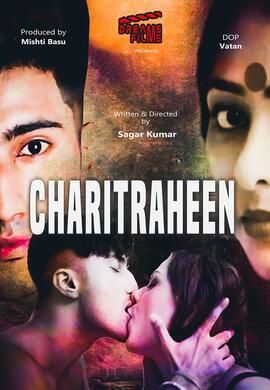 poster of Charitraheen (2021) S01E02 DreamsFilms Original Hindi Web Series UNRATED HDRip