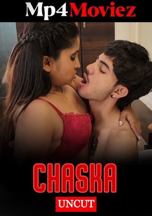 poster of Chaska (2023) Hindi HotX Short Film