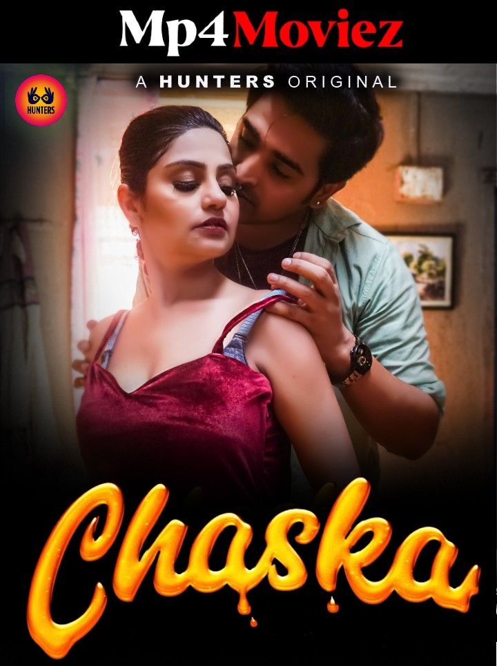 poster of Chaska (2023) S01E03 Hindi Hunters Web Series HDRip