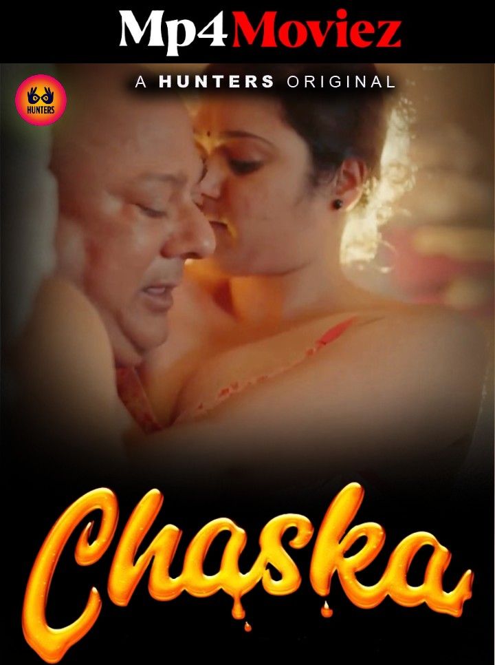 poster of Chaska (2023) S01E04 Hindi Hunters Web Series HDRip