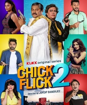 poster of Chick Flick (2021) Season 2 Complete Bengali Web Series