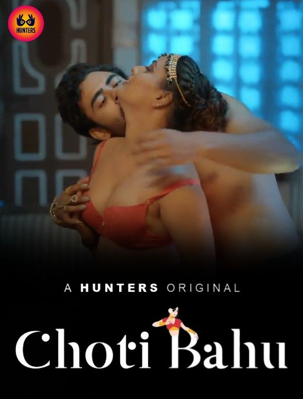 poster of Choti Bahu (2023) S01E02 Hunters Hindi Web Series HDRip