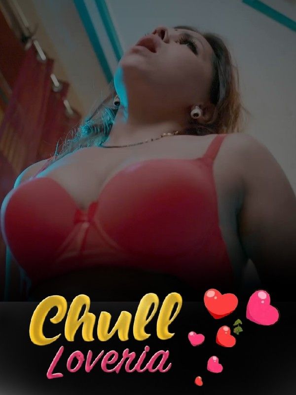 poster of Chull Loveria (2023) S01E09 KooKu Hindi Web Series HDRip