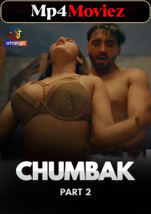 poster of Chumbak (2023) S01 Part 2 Hindi Atrangii Web Series