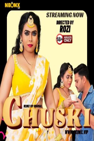 poster of Chuski (2023) Hindi NeonX Short Film