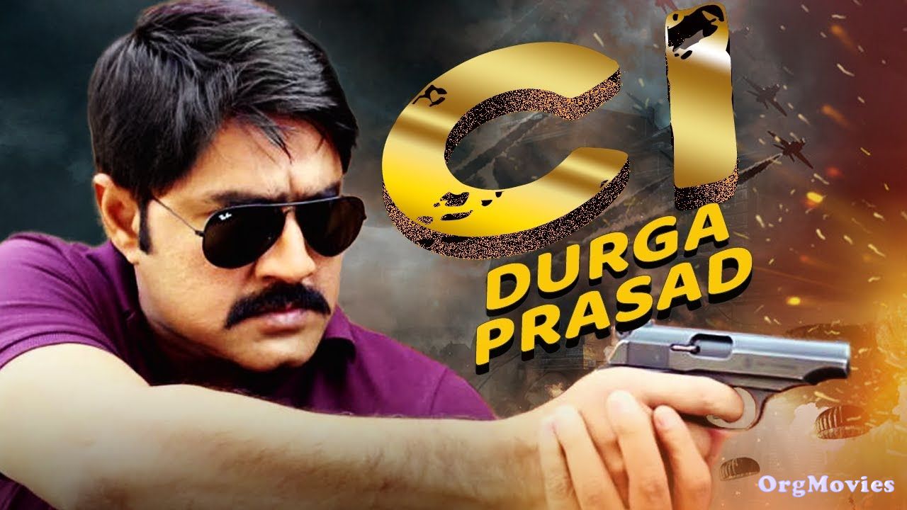 CI Durga Prasad 2019 Hindi Dubbed download full movie