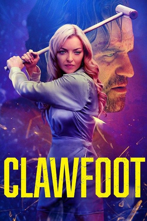 poster of Clawfoot (2024) Hollywood English Movie