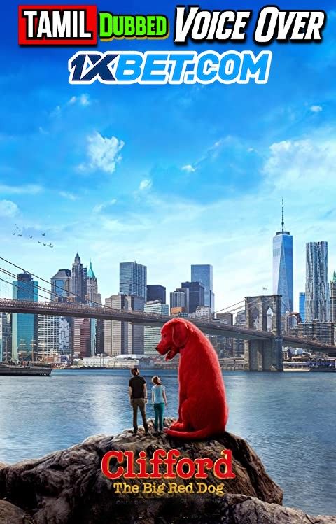 poster of Clifford the Big Red Dog (2021) Tamil (Voice Over) Dubbed WEBRip