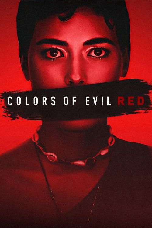 Colors of Evil Red (2024) Hindi Dubbed Movie download full movie