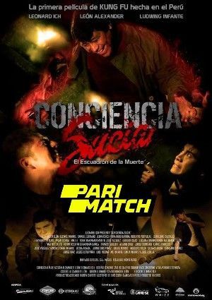 poster of Conciencia Sucia Dirty Conscience (2021) Hindi Dubbed (Unofficial) WEBRip