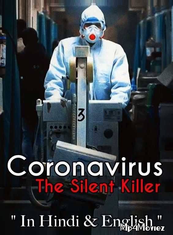 poster of CoronaVirus The Silent Killer 2020 Hindi Dubbed TV Movie