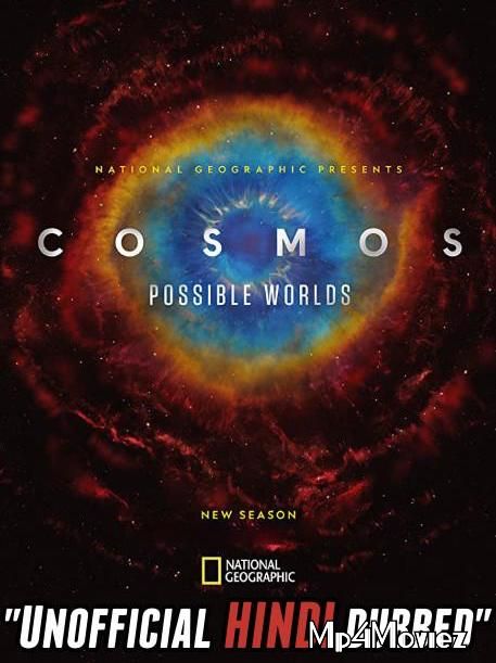 poster of Cosmos: Possible Worlds S01E01 (2020) Hindi (Unofficial Dubbed)