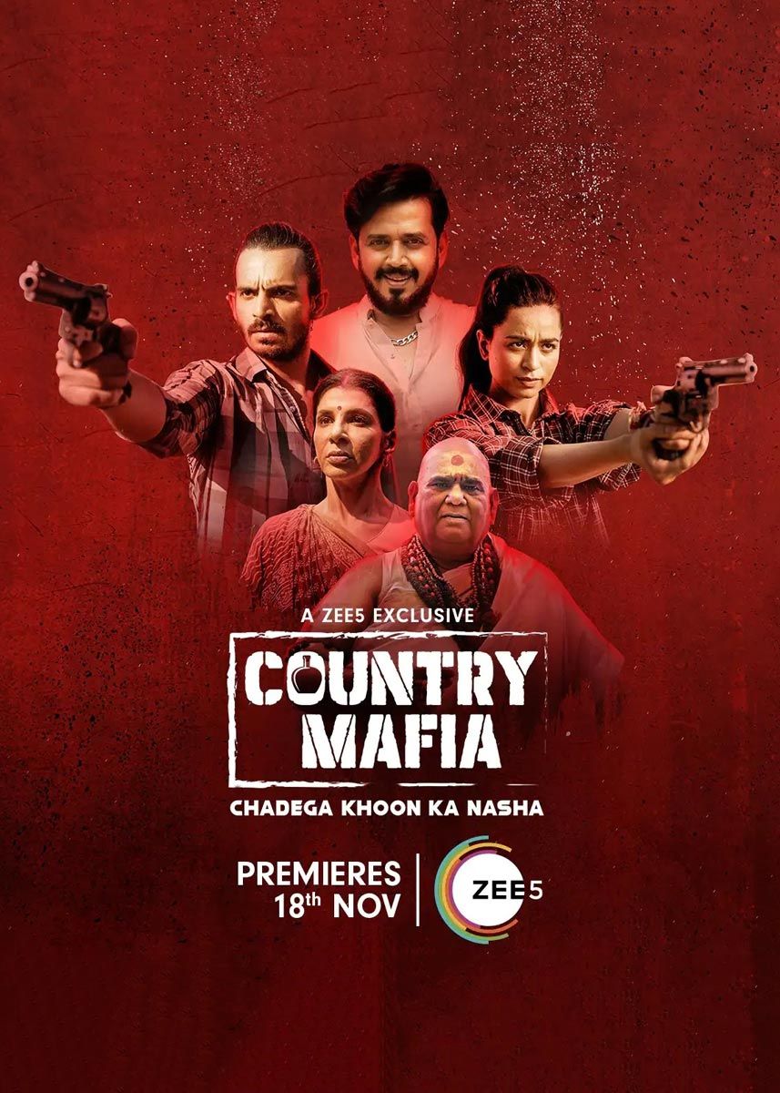 poster of Country Mafia (2022) S01 Hindi Web Series HDRip