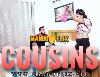 poster of Cousins (2022) MangoFlix Hindi Short Film HDRip