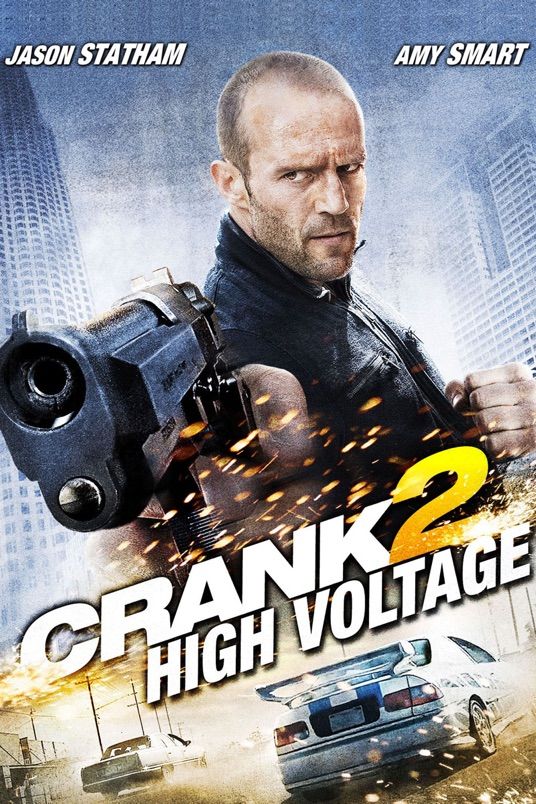 poster of Crank: High Voltage (2009) Hindi Dubbed ORG BluRay