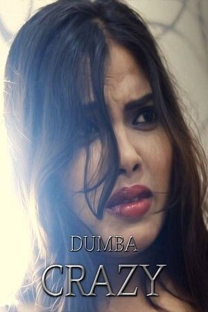 poster of Crazy (2023) Dumba Hindi Short Film HDRip