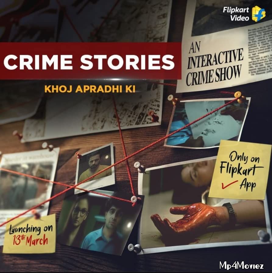 poster of Crime Stories Khoj Apradhi Ki (2021) S01 Hindi Complete Web Series HDRip