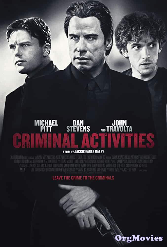 poster of Criminal Activities 2015 Hindi Dubbed Full Movie