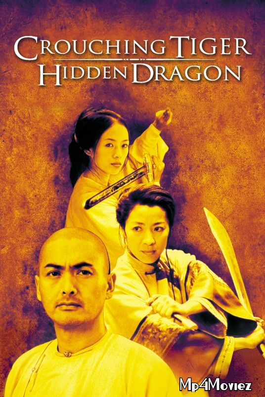 poster of Crouching Tiger Hidden Dragon 2000 Hindi Dubbed Full Movie