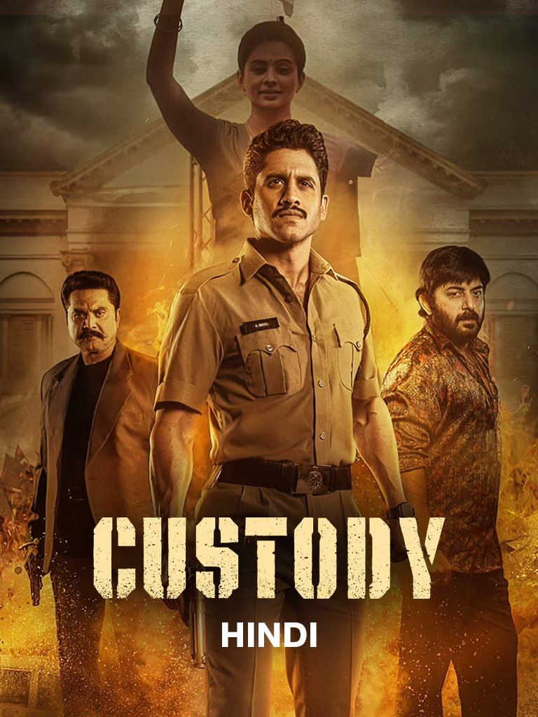 Custody (2023) ORG Hindi Dubbed Movie download full movie