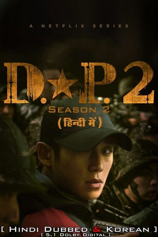 poster of D.P. (Season 2) 2023 Hindi Dubbed NF Series