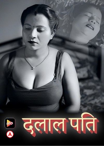 poster of Dalaal Pati (2022) LeoApp Hindi Short Film HDRip