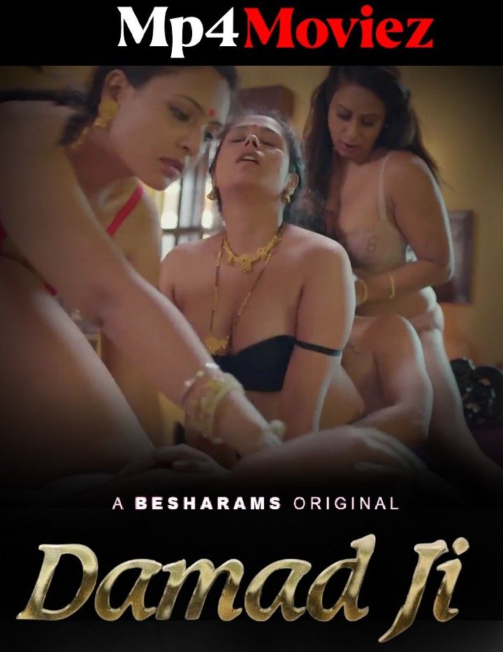 poster of Damad Ji (2023) S01E07 Hindi Besharams Web Series HDRip