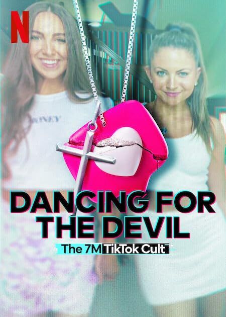 poster of Dancing for the Devil The 7M TikTok Cult (2024) S01 Hindi Dubbed NF Web Series