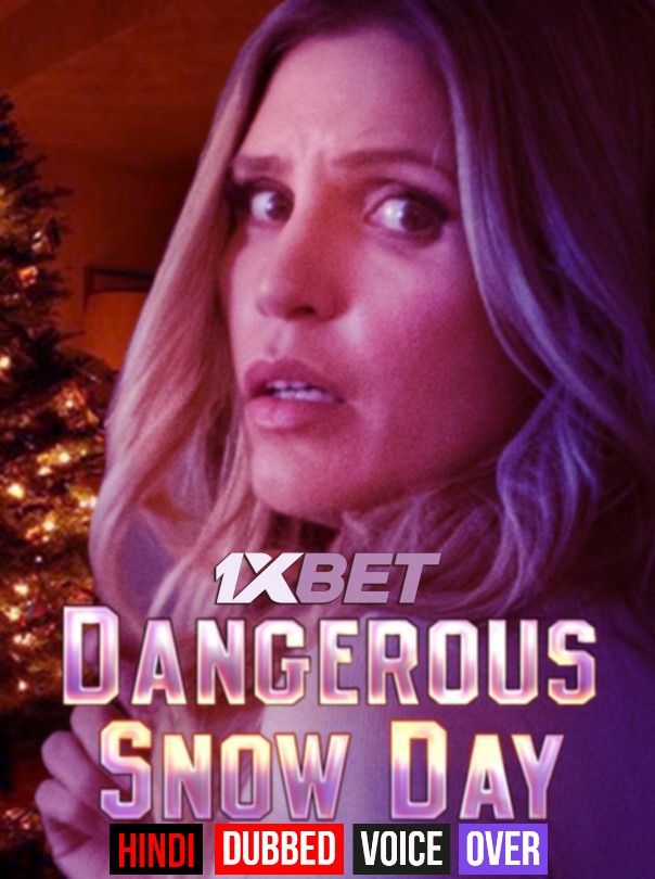 poster of Dangerous Snow Day (2021) Hindi (Voice Over) Dubbed WEBRip