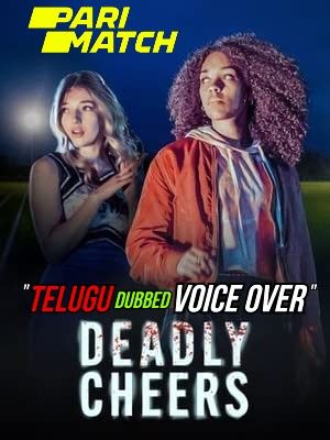 poster of Deadly Cheers (2021) Telugu (Voice Over) Dubbed WEBRip