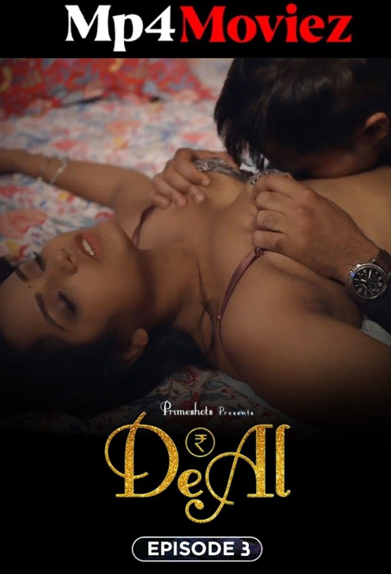 poster of Deal (2023) S01E03 Hindi PrimeShots Web Series