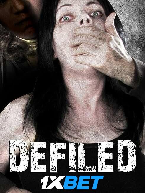 Defiled 2023 Hindi (Unofficial) Dubbed download full movie